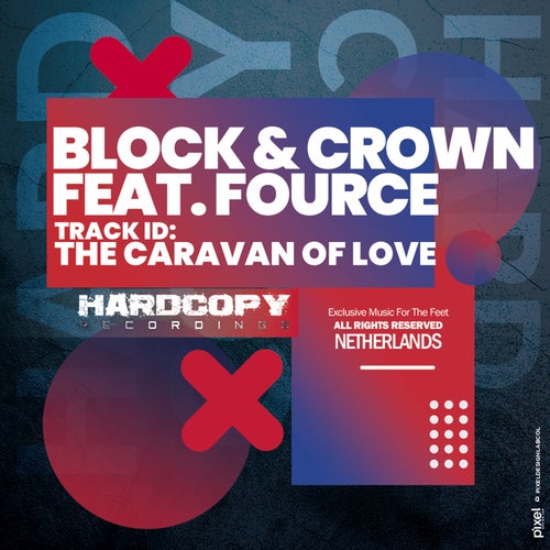 Block & Crown - The Caravan of Love [HARDC013]